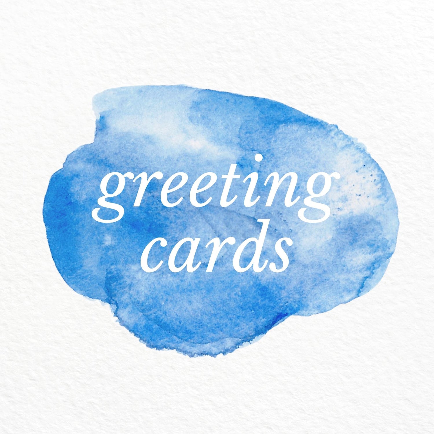 Greeting Cards